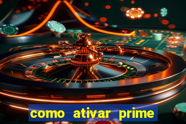 como ativar prime video tim